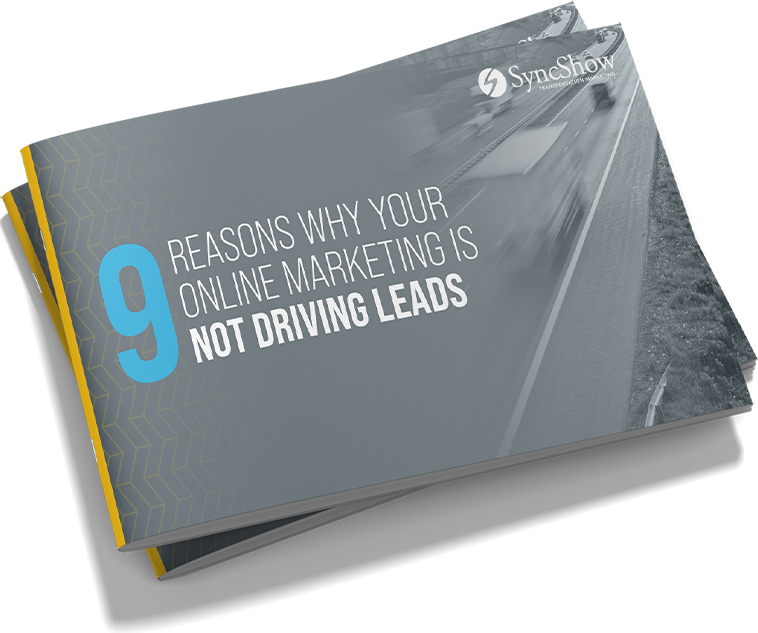 THUMBNAIL-9-Reasons-Your-Online-Marketing-Is-Not-Driving-Leads-SyncShowTM